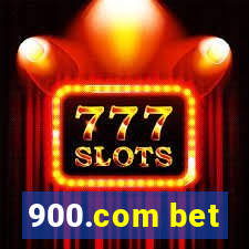 900.com bet